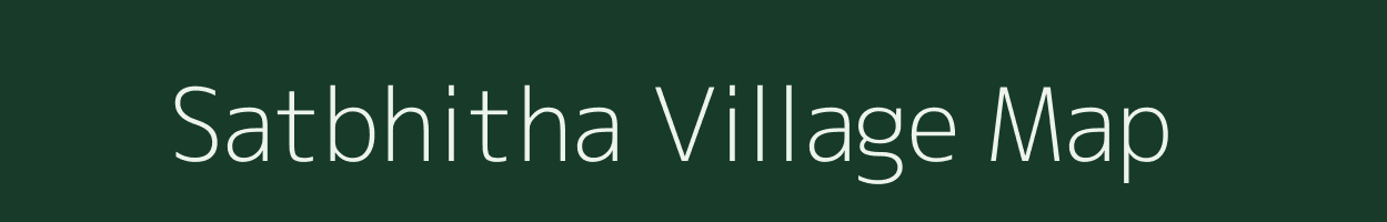 Satbhitha village map in Bihar