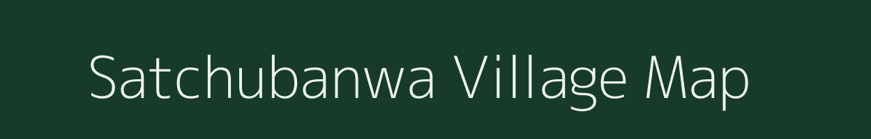 Satchubanwa village map in Bihar