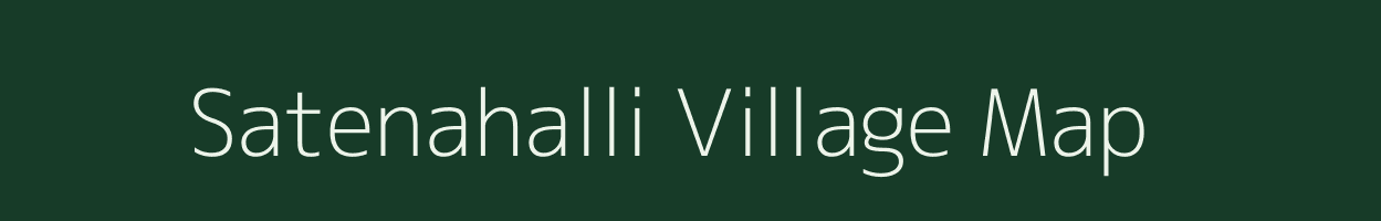 Satenahalli village map in Karnataka