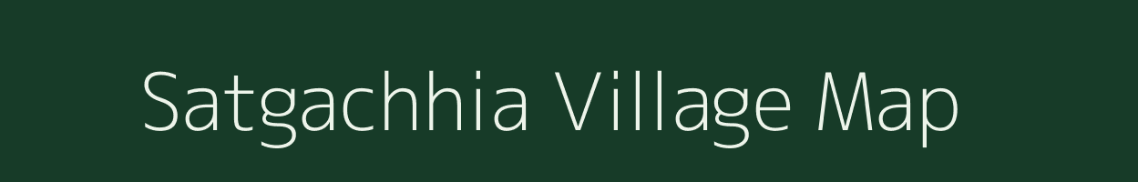 Satgachhia village map in West Bengal