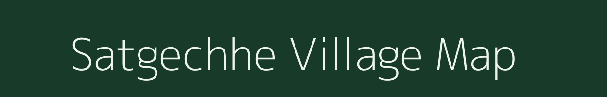Satgechhe village map in West Bengal