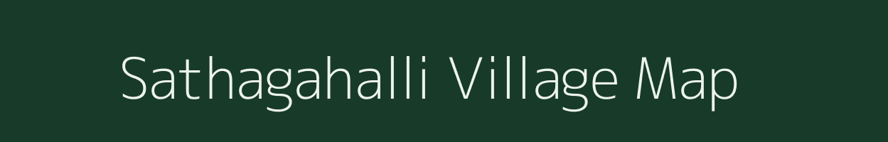 Sathagahalli village map in Karnataka