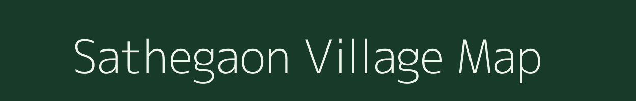 Sathegaon village map in Maharashtra