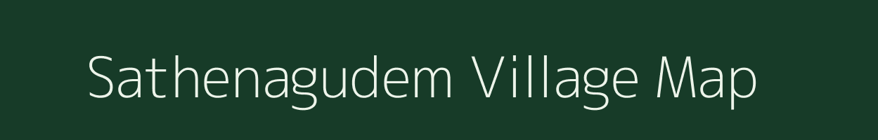 Sathenagudem village map in Andhra Pradesh