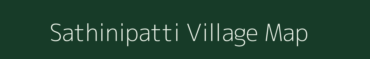 Sathinipatti village map in Tamil Nadu