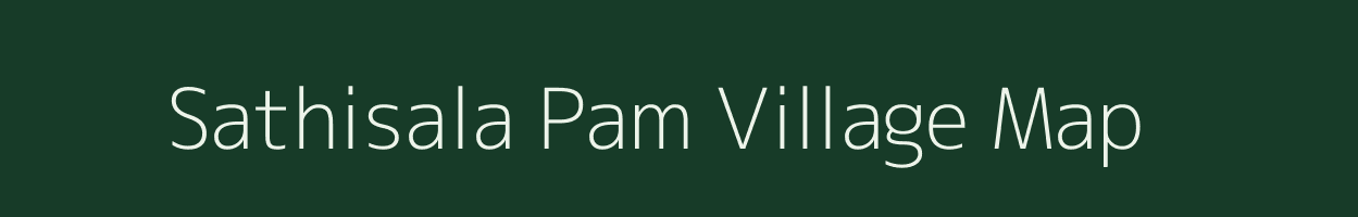 Sathisala Pam village map in Assam