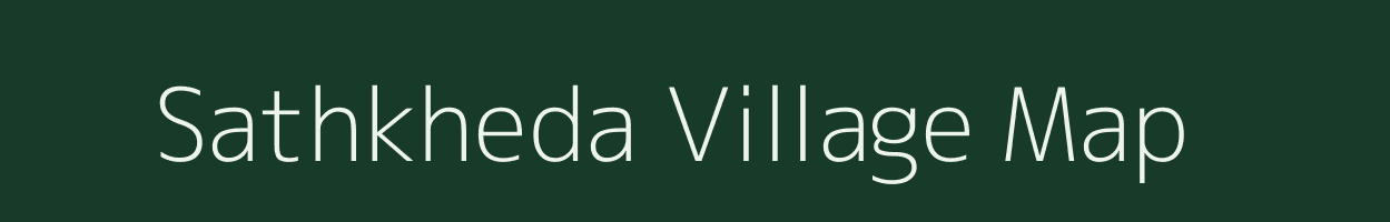 Sathkheda village map in Madhya Pradesh