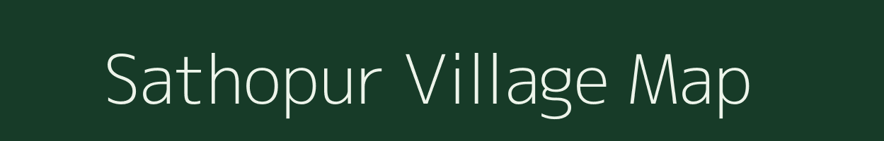 Sathopur village map in Bihar