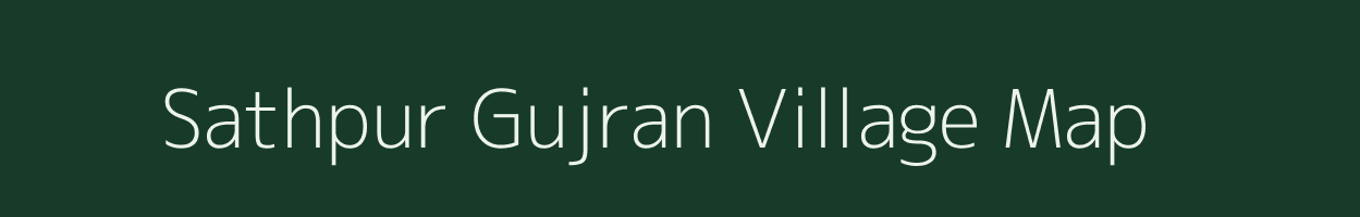 Sathpur Gujran village map in Rajasthan