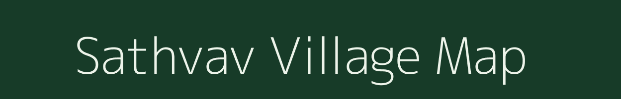 Sathvav village map in Gujarat