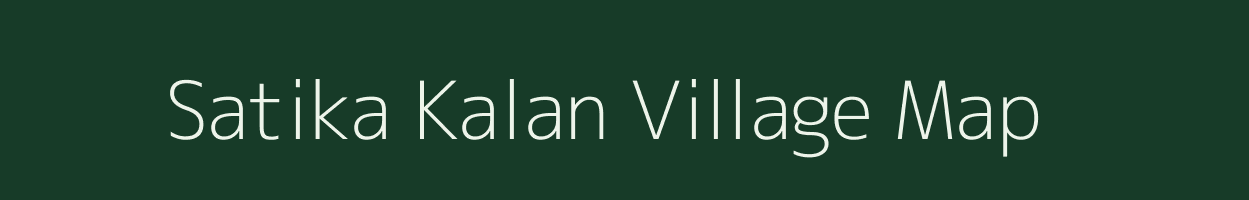 Satika Kalan village map in Rajasthan