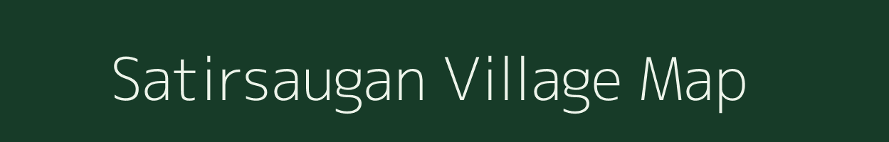 Satirsaugan village map in Assam