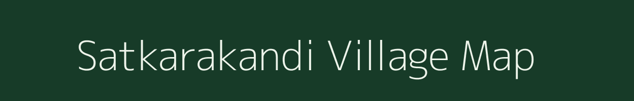 Satkarakandi village map in Assam