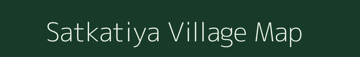 Satkatiya village map in Jharkhand