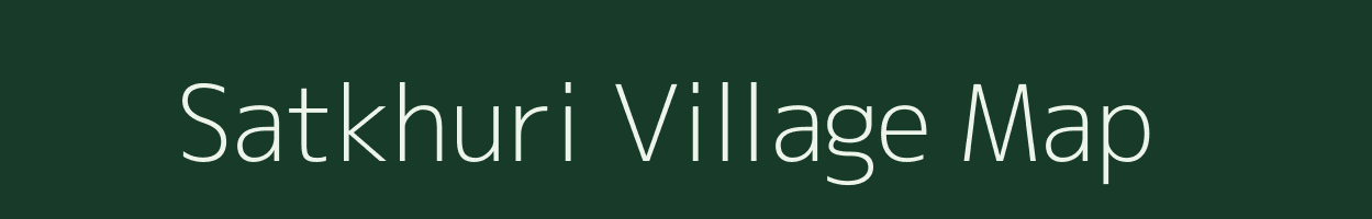 Satkhuri village map in Madhya Pradesh