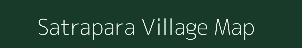 Satrapara village map in Assam