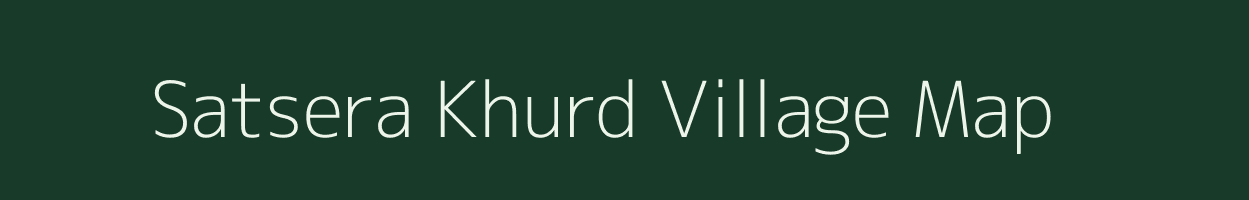 Satsera Khurd village map in Rajasthan