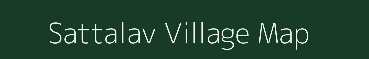 Sattalav village map in Gujarat