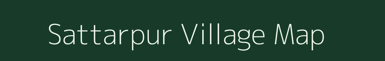 Sattarpur village map in Uttar Pradesh