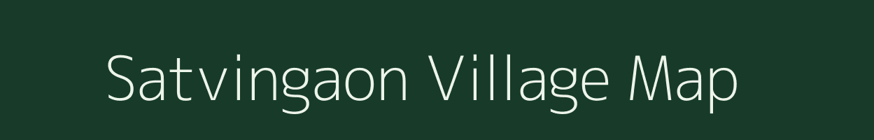 Satvingaon village map in Maharashtra