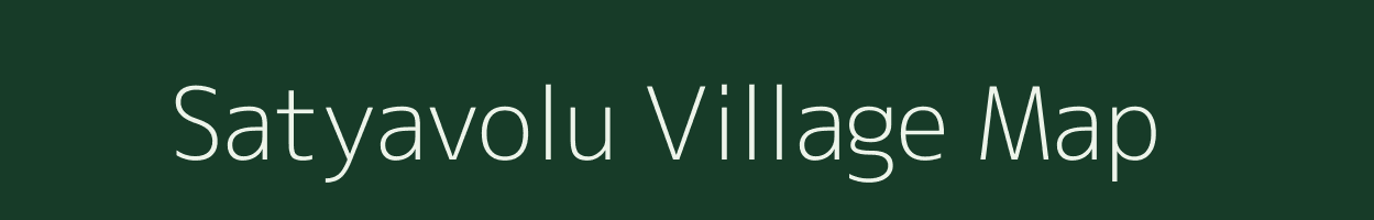 Satyavolu village map in Andhra Pradesh