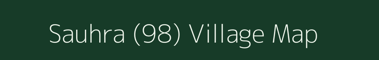 Sauhra (98) village map in Himachal Pradesh