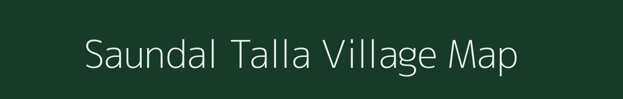 Saundal Talla village map in Uttarakhand