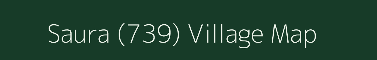 Saura (739) village map in Himachal Pradesh