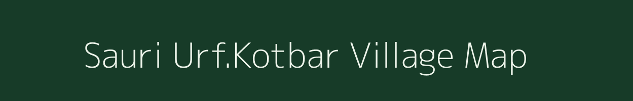 Sauri Urf.Kotbar village map in West Bengal