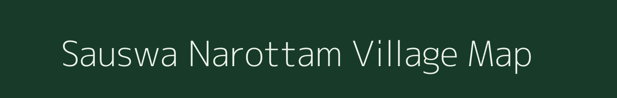 Sauswa Narottam village map in Uttar Pradesh