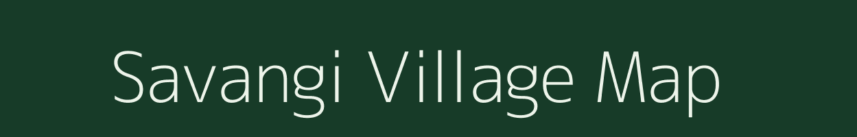 Savangi village map in Maharashtra