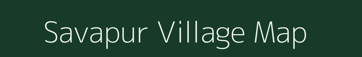 Savapur village map in Andhra Pradesh