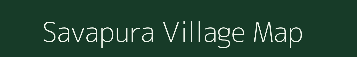 Savapura village map in Gujarat