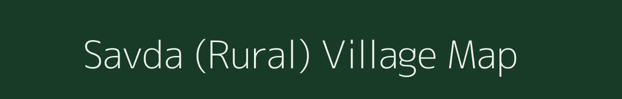 Savda (Rural) village map in Maharashtra