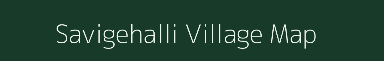 Savigehalli village map in Karnataka