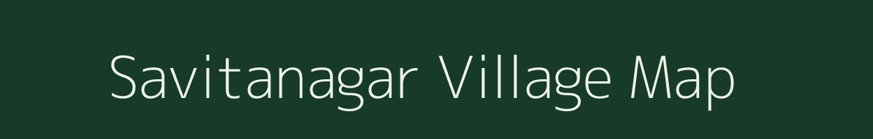 Savitanagar village map in Rajasthan
