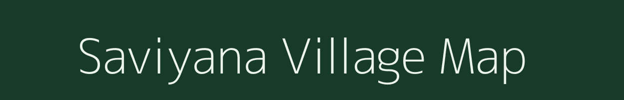 Saviyana village map in Gujarat