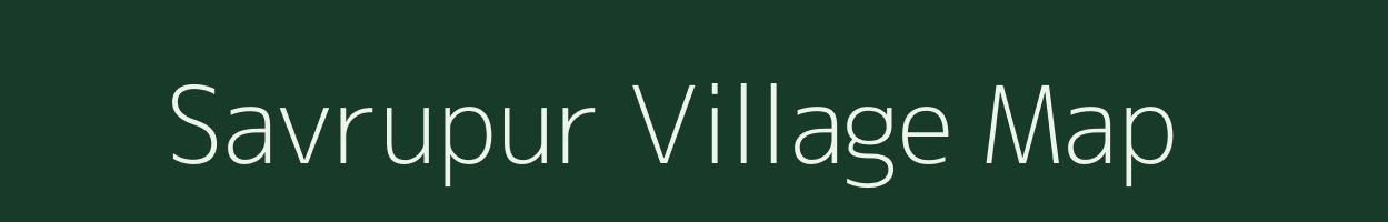 Savrupur village map in Uttar Pradesh