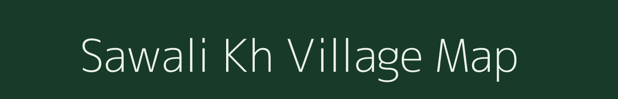 Sawali Kh village map in Maharashtra