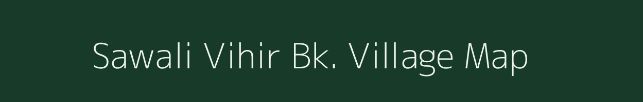 Sawali Vihir Bk. village map in Maharashtra