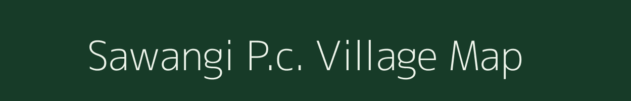Sawangi P.c. village map in Maharashtra