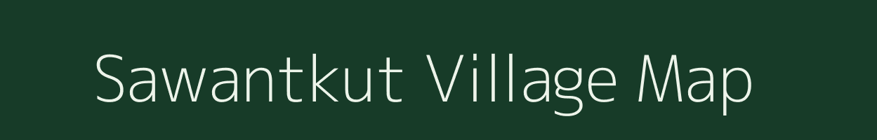 Sawantkut village map in Chhattisgarh