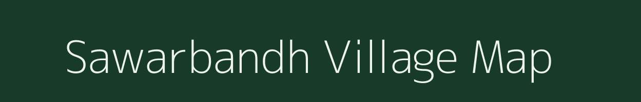 Sawarbandh village map in Maharashtra