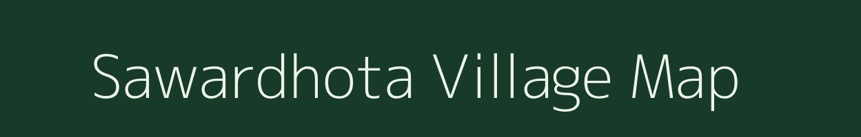 Sawardhota village map in Maharashtra