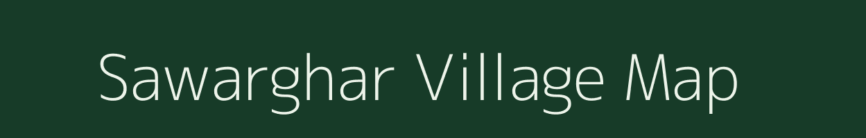 Sawarghar village map in Maharashtra