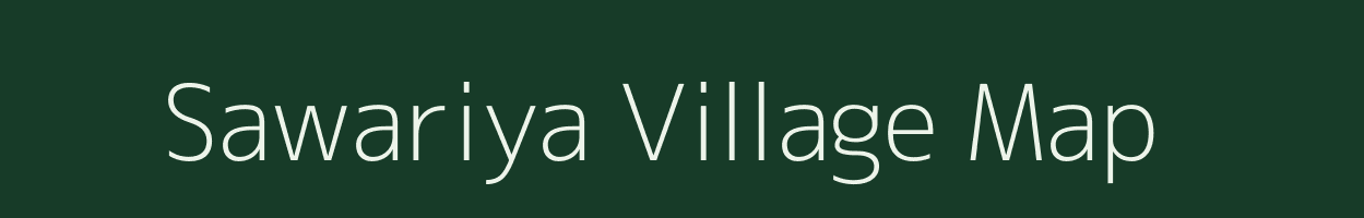 Sawariya village map in Jharkhand