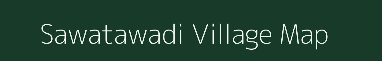 Sawatawadi village map in Maharashtra