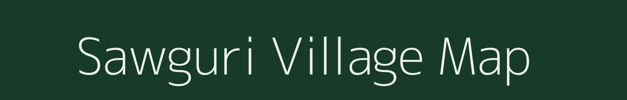 Sawguri village map in Assam