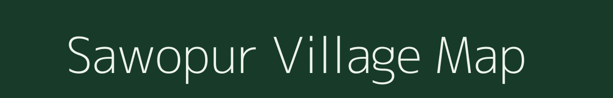 Sawopur village map in Uttar Pradesh