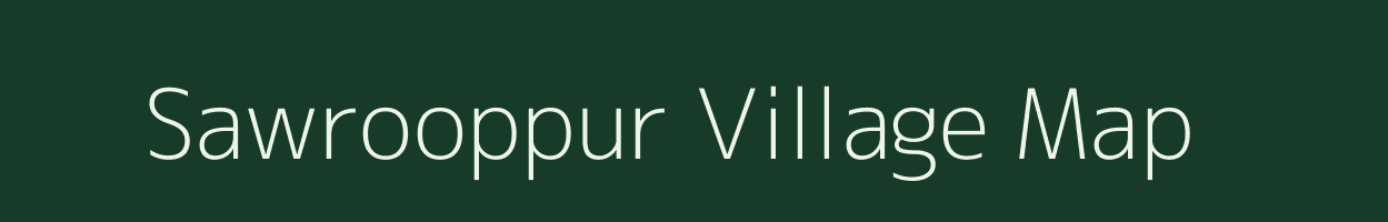 Sawrooppur village map in Uttar Pradesh